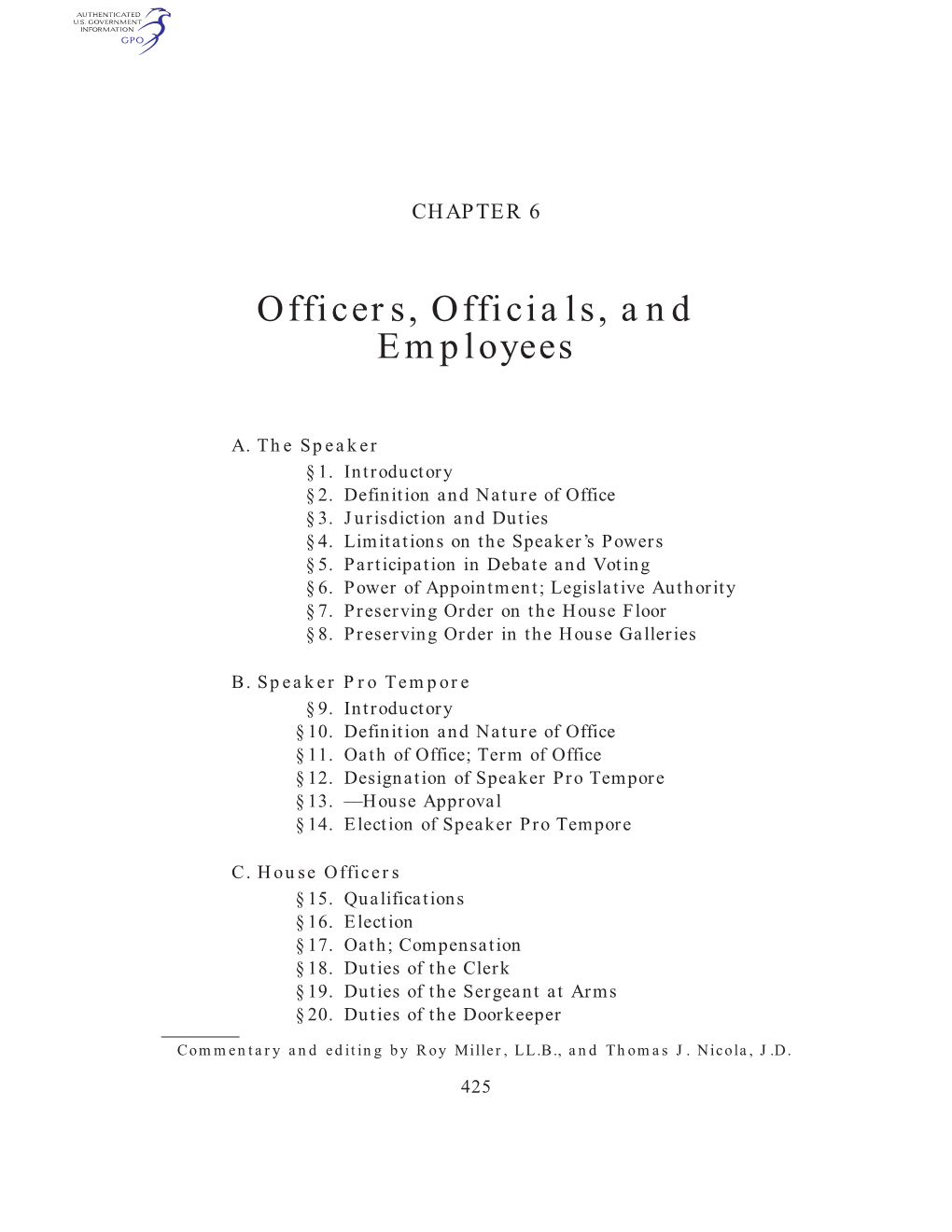 Officers, Officials, and Employees