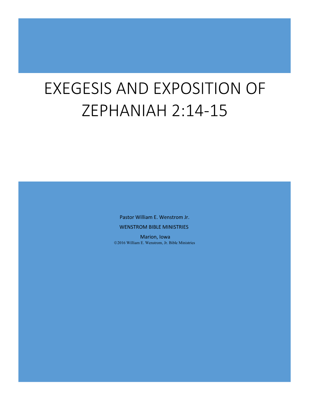 Exegesis and Exposition of Zephaniah 2:14-15