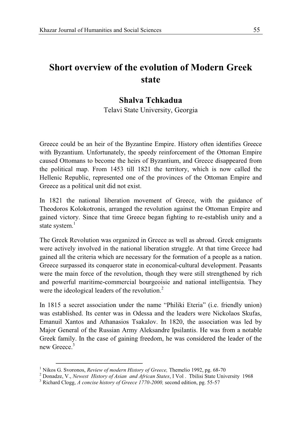 Short Overview of the Evolution of Modern Greek State