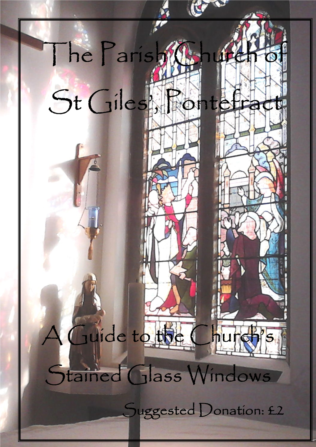 St Giles Stained Glass Windows Guide