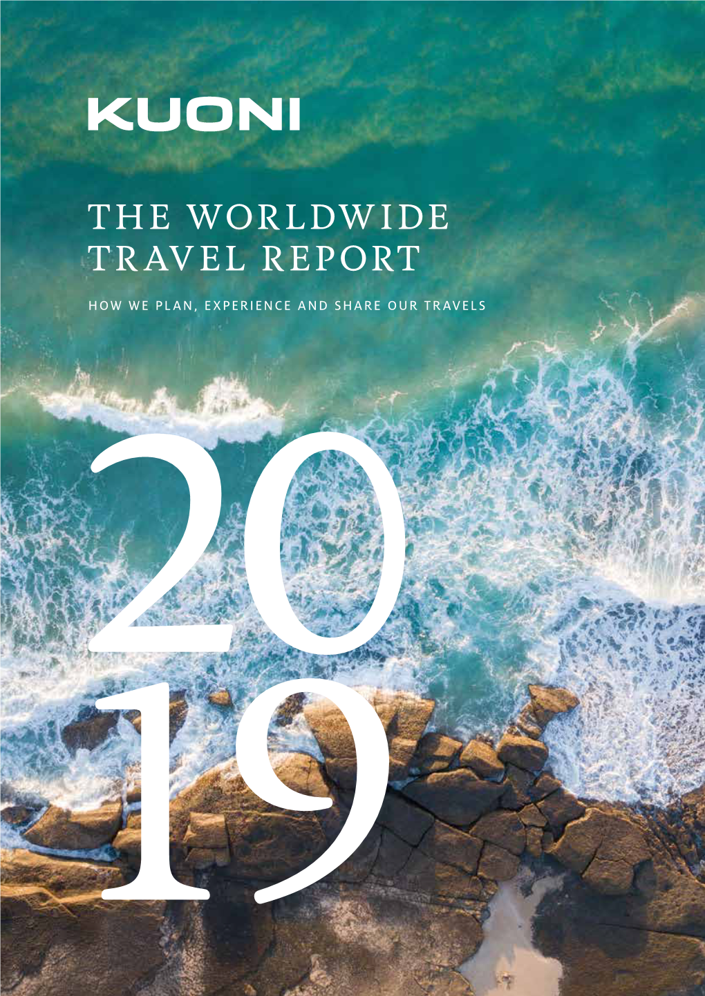 The Worldwide Travel Report 2019
