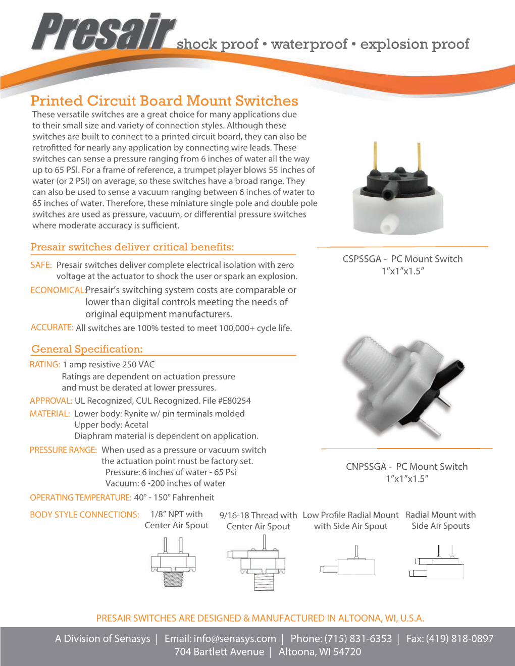 Printed Circuit Board Mount Switches Shock Proof • Waterproof • Explosion