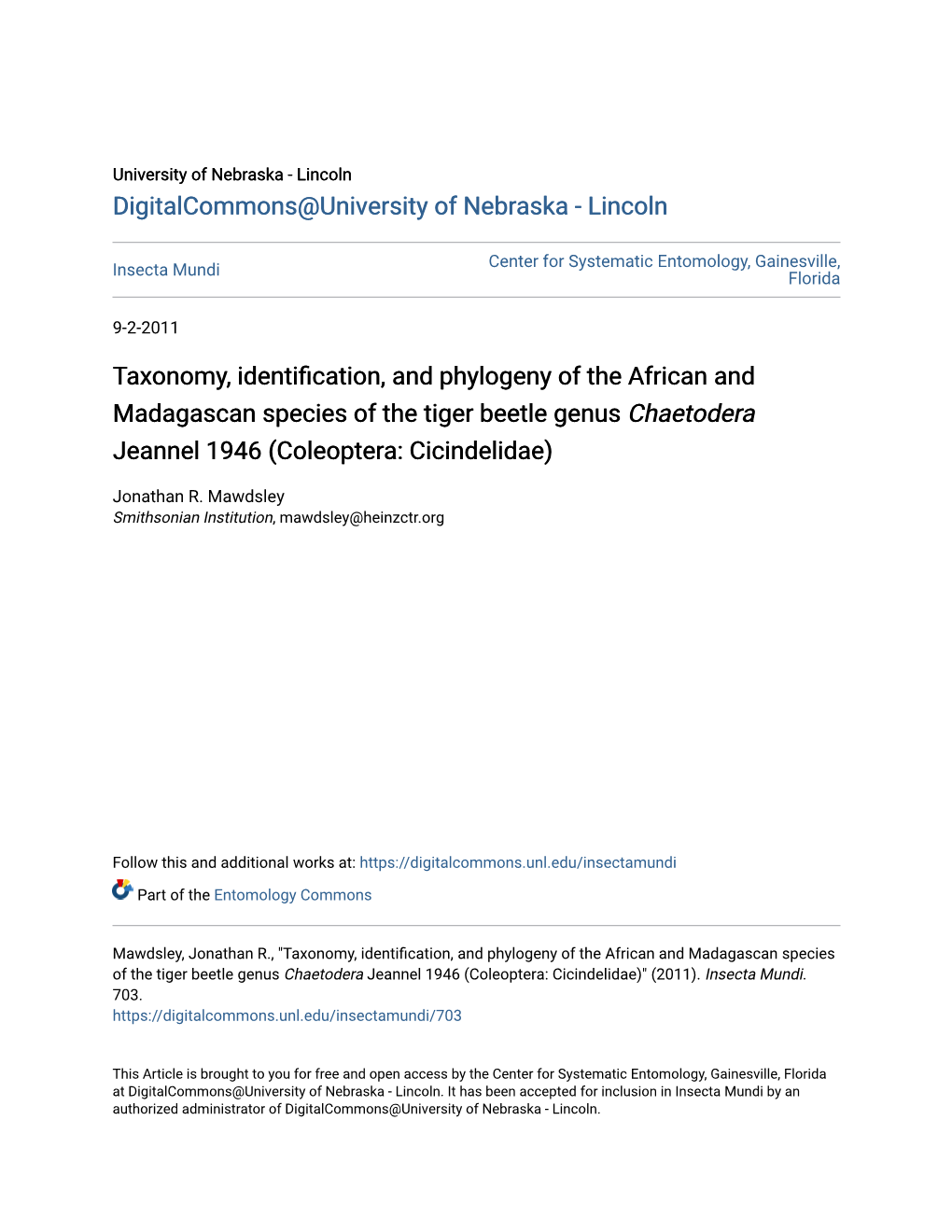 Taxonomy, Identification, and Phylogeny of the African and Madagascan Species of the Tiger Beetle Genus Chaetodera Jeannel 1946 (Coleoptera: Cicindelidae)