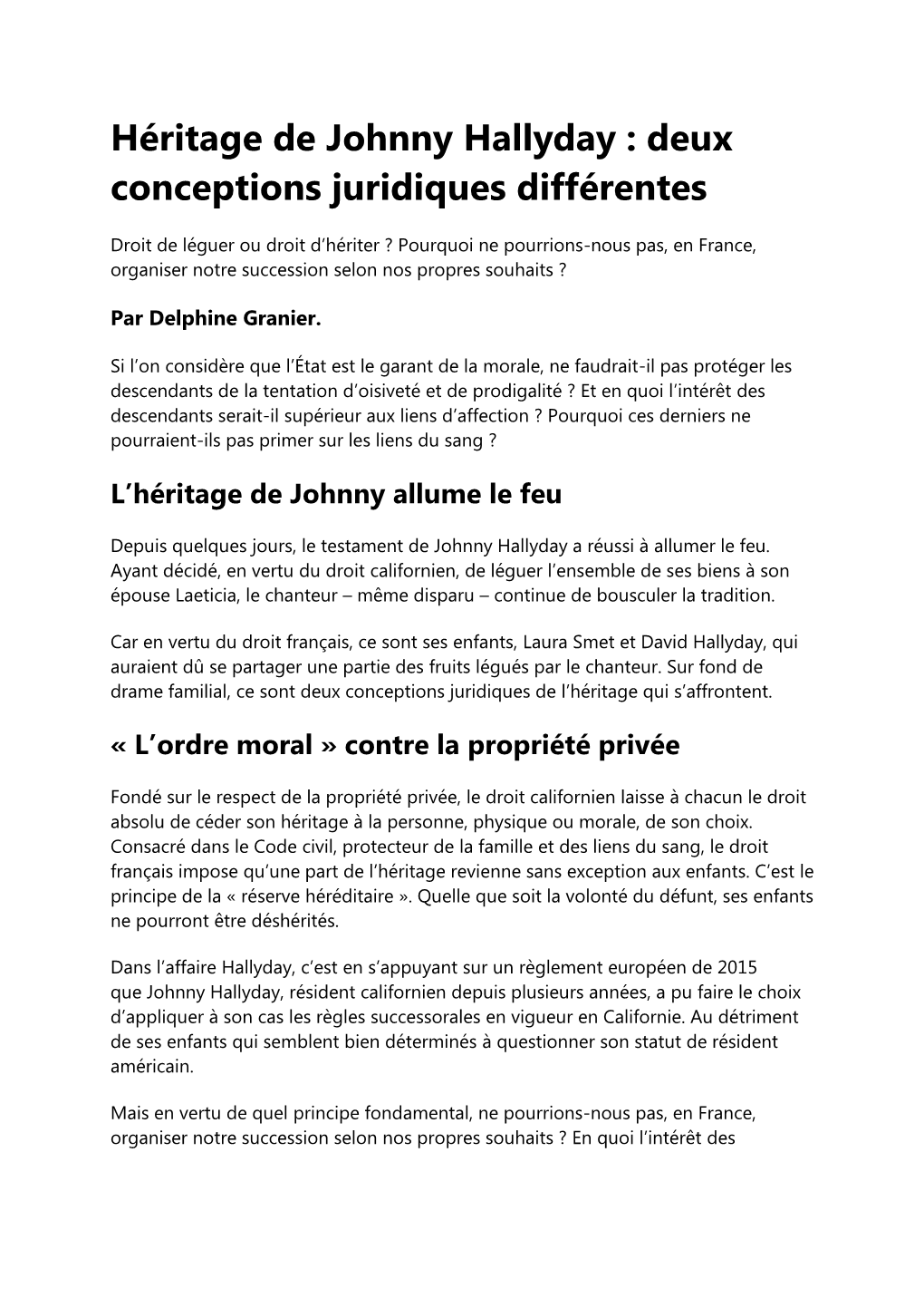 Héritage De Johnny Hallyday : Deux Conceptions Juridiques Différentes