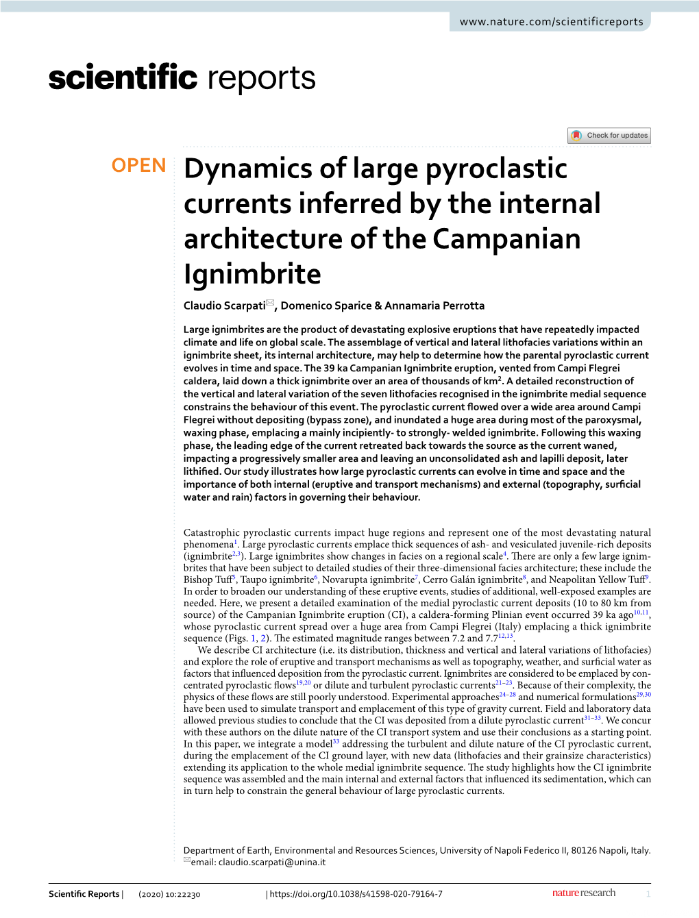 Dynamics of Large Pyroclastic Currents Inferred by the Internal Architecture of the Campanian Ignimbrite Claudio Scarpati*, Domenico Sparice & Annamaria Perrotta