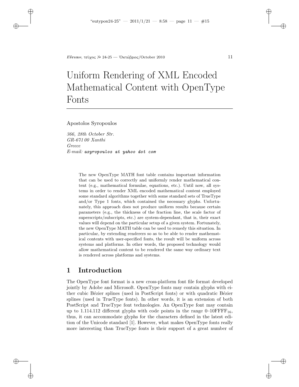 Uniform Rendering of XML Encoded Mathematical Content with Opentype Fonts