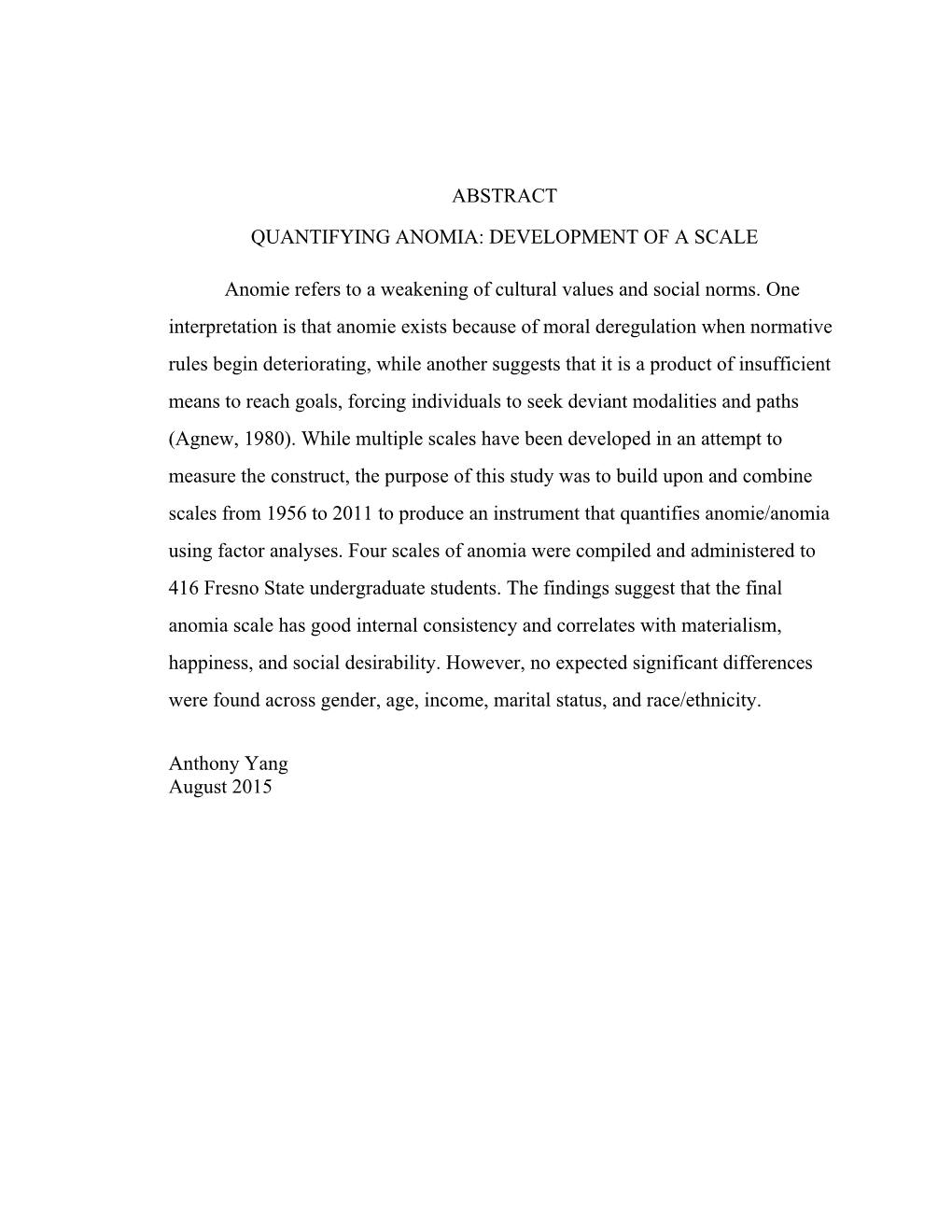 Quantifying Anomia: Development of a Scale