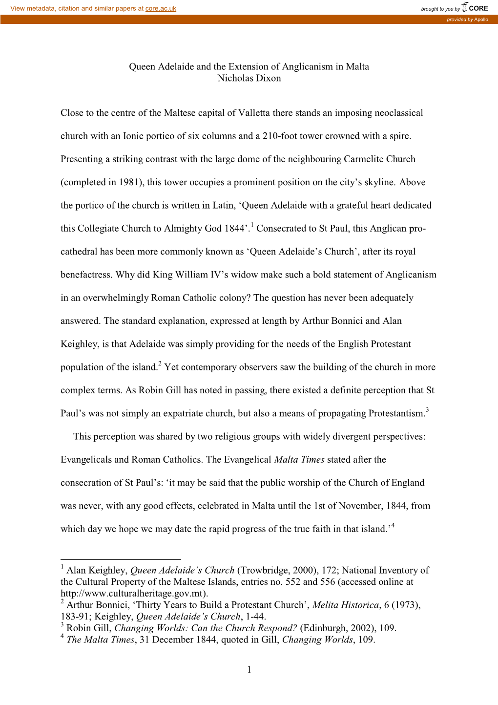 1 Queen Adelaide and the Extension of Anglicanism in Malta Nicholas Dixon Close to the Centre of the Maltese Capital of Vallett