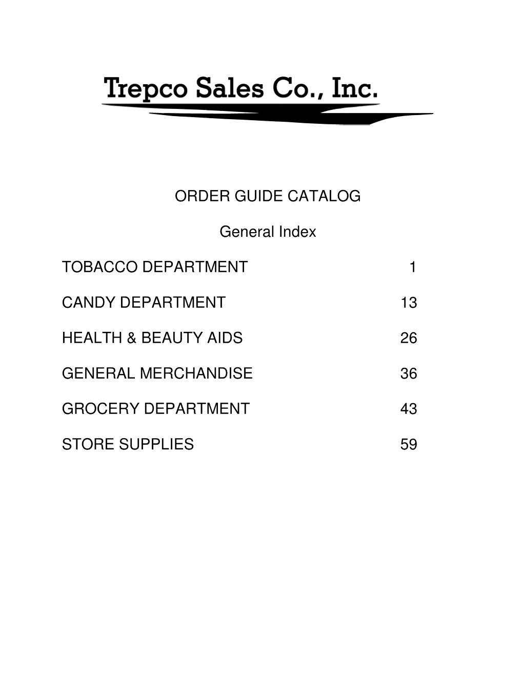 ORDER GUIDE CATALOG General Index TOBACCO DEPARTMENT 1