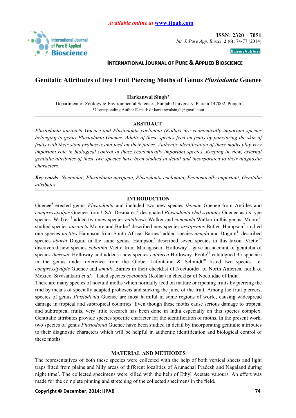 Genitalic Attributes of Two Fruit Piercing Moths of Genus Plusiodonta Guenee