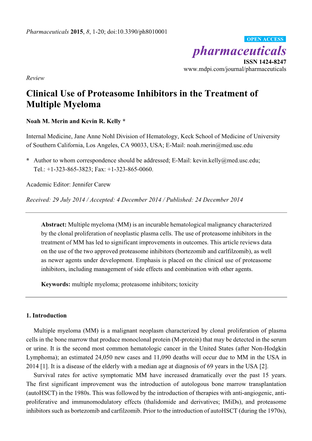 Clinical Use of Proteasome Inhibitors in the Treatment of Multiple Myeloma