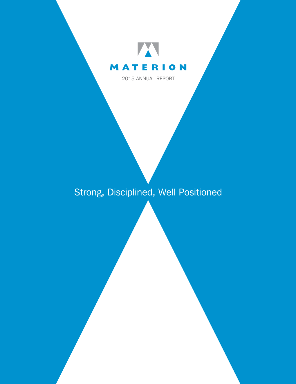 Materion Corporation | 2015 Annual Report