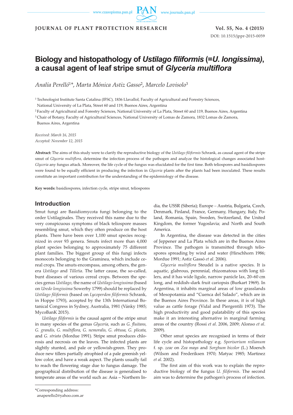 Biology and Histopathology of Ustilago Filiformis (= U. Longissima), a Causal Agent of Leaf Stripe Smut of Glyceria Multiflora