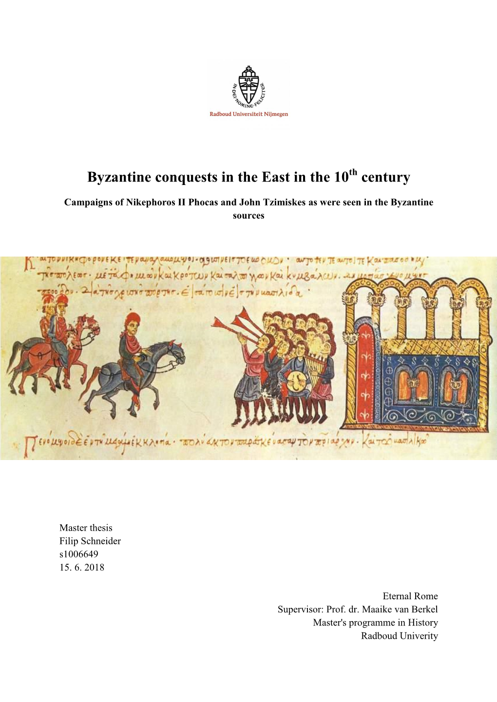 Byzantine Conquests in the East in the 10 Century