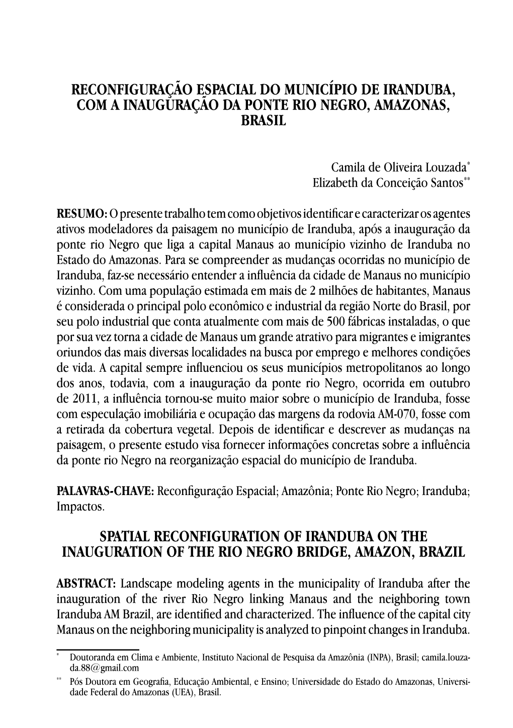 Reconfiguração Espacial Do Município De Iranduba, Com a Inauguração Da Ponte Rio Negro, Amazonas, Brasil Spatial Reconfigur