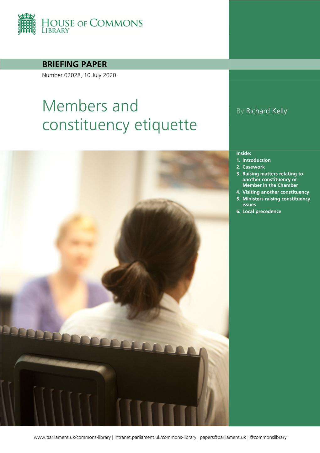 Members and Constituency Etiquette
