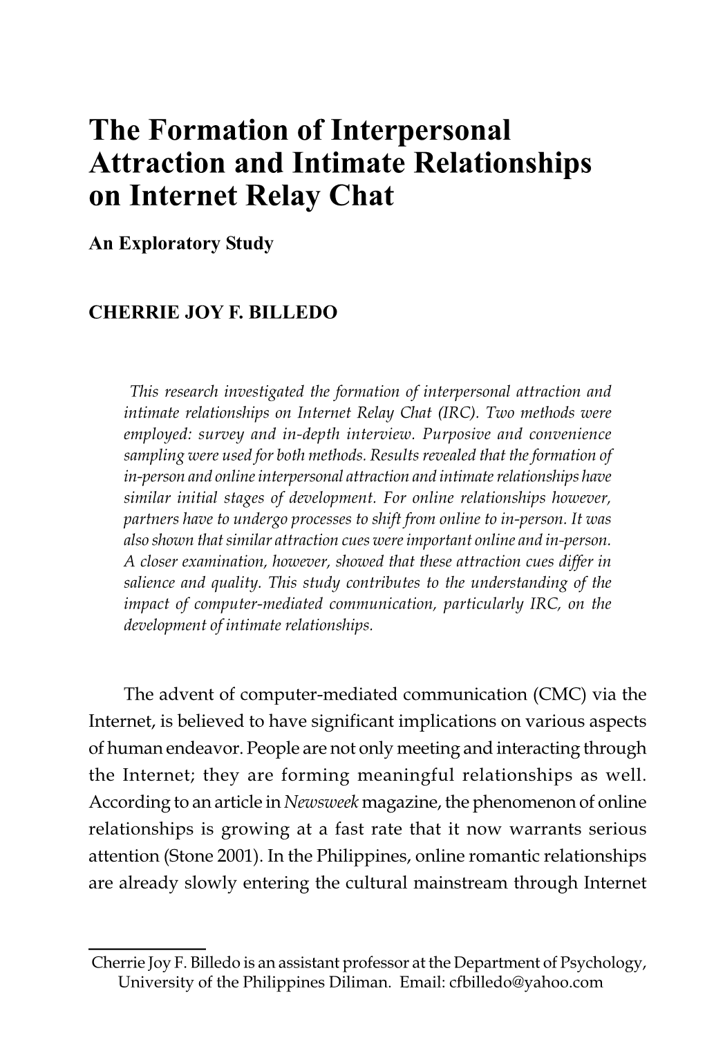 The Formation of Interpersonal Attraction and Intimate Relationships on Internet Relay Chat