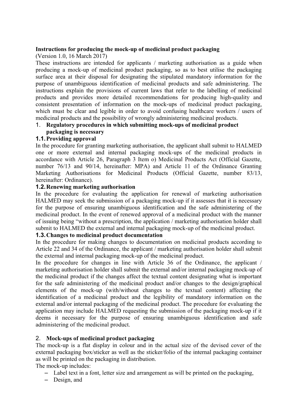 1. Regulatory Procedures in Which Submitting Mock-Ups of Medicinal Product Packaging Is