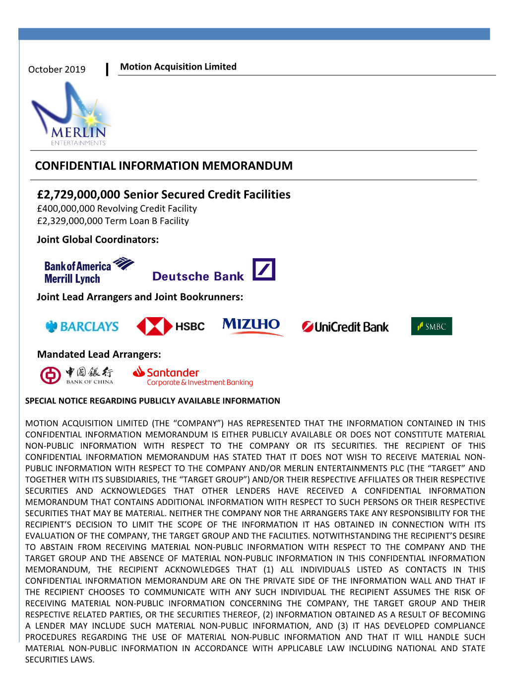 CONFIDENTIAL INFORMATION MEMORANDUM £2,729,000,000 Senior Secured Credit Facilities