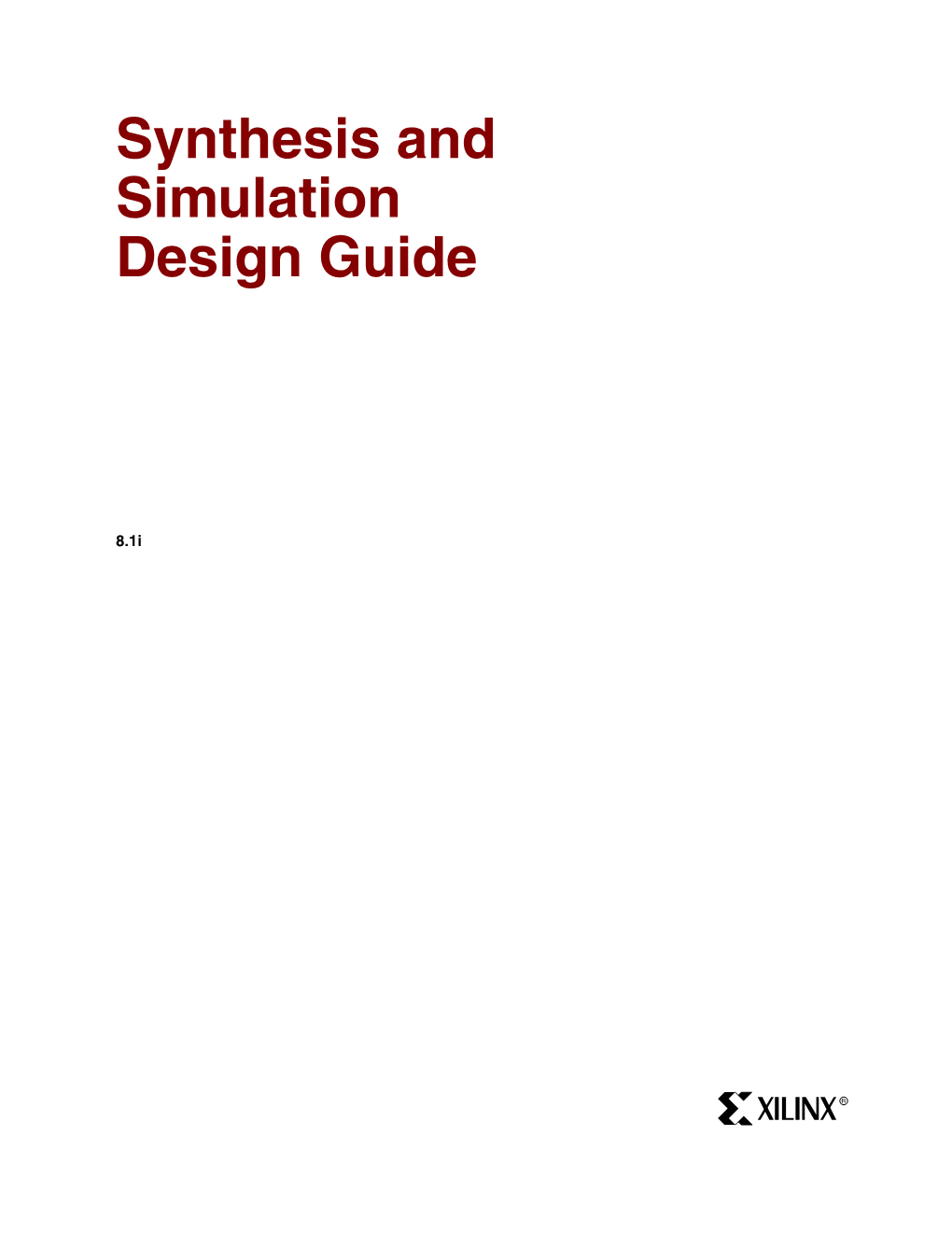 Xilinx Synthesis and Verification Design Guide