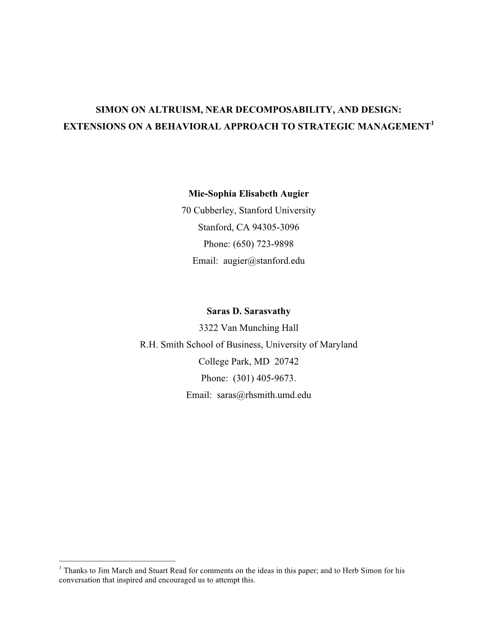 SIMON on ALTRUISM, NEAR DECOMPOSABILITY, and DESIGN: EXTENSIONS on a BEHAVIORAL APPROACH to STRATEGIC MANAGEMENT1 Mie-Sophia