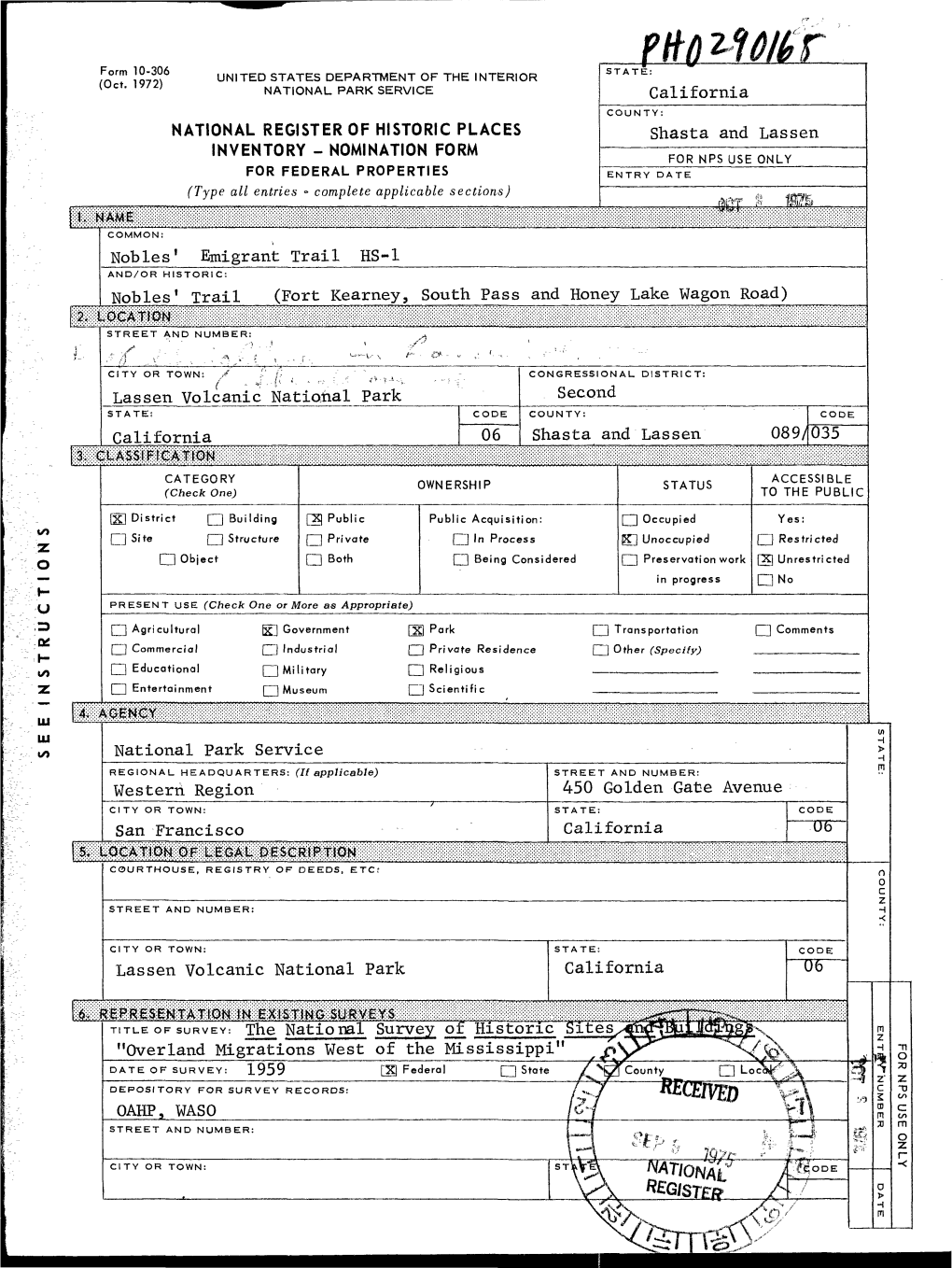 NOMINATION FORM for NPS USE ONLY for FEDERAL PROPERTIES ENTRY DATE (Type All Entries - Complete Applicable Sections) Rti^T Fl 1SP6