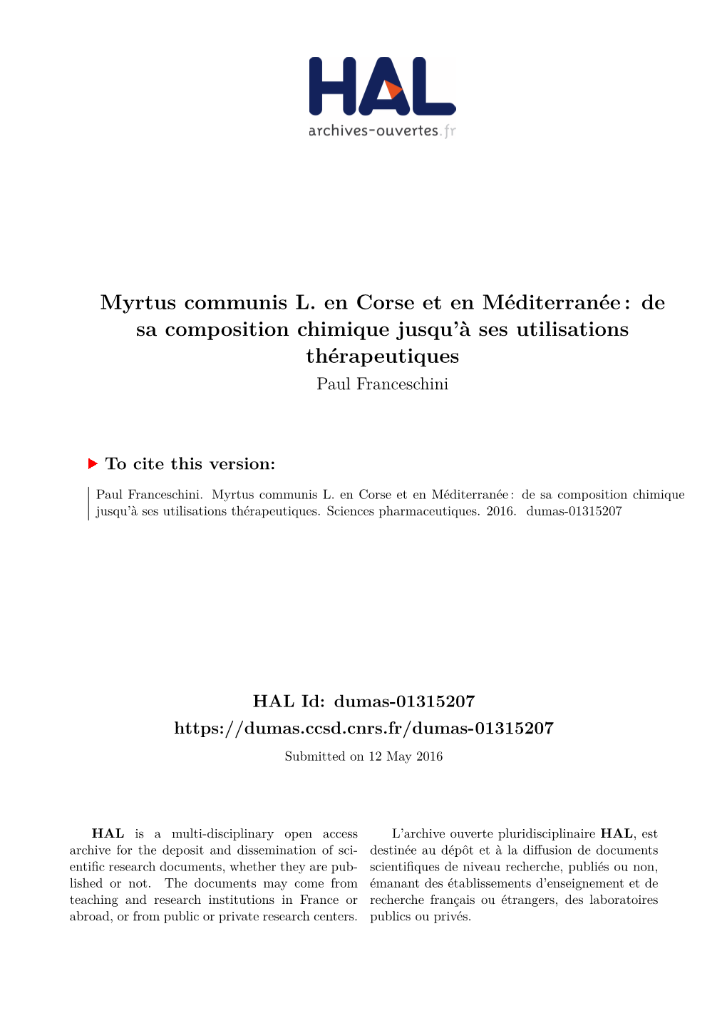 Myrtus Communis L. En Corse Et En Méditerranée : De Sa Composition Chimique Jusqu’À Ses Utilisations Thérapeutiques Paul Franceschini