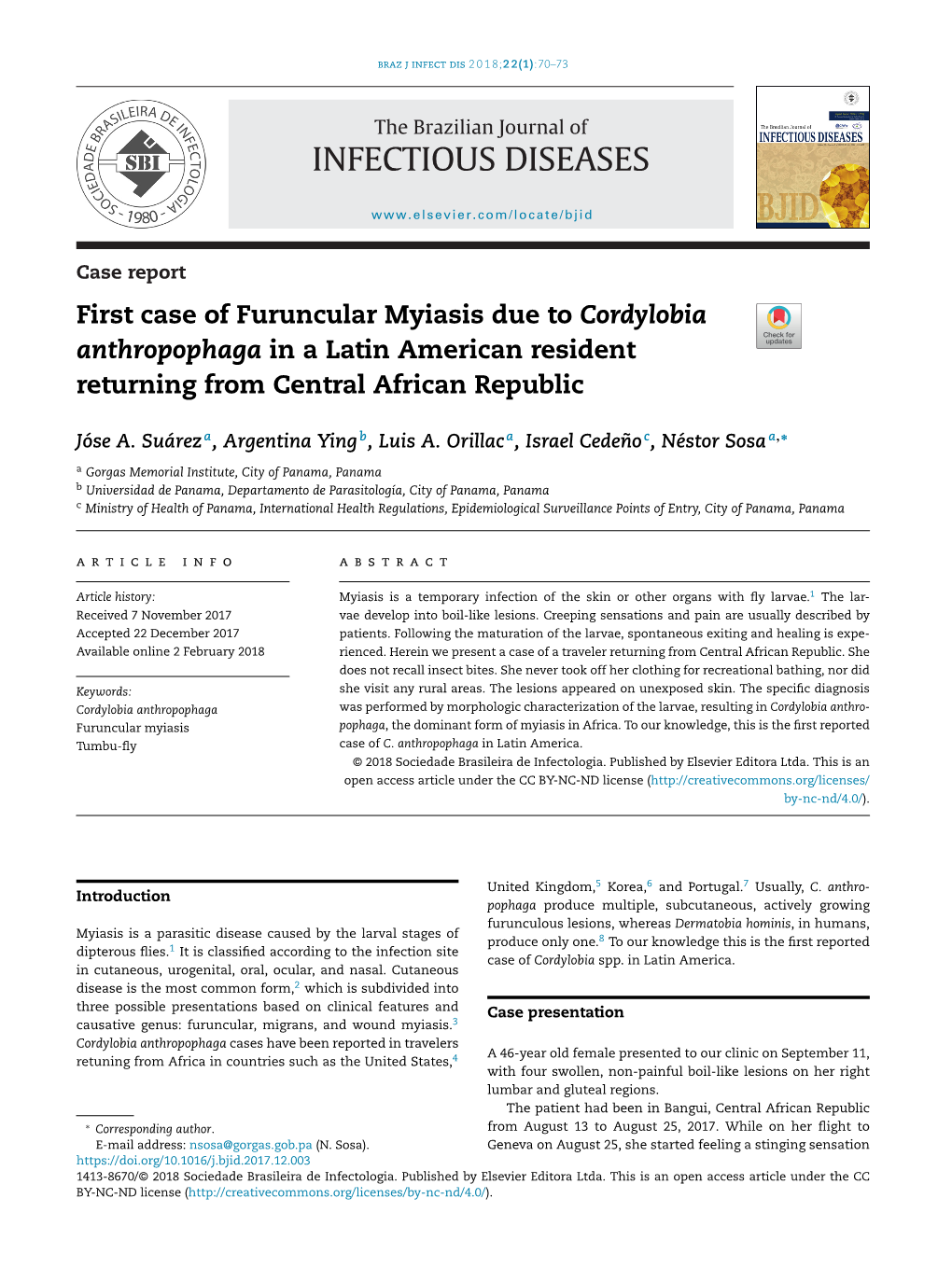 First Case of Furuncular Myiasis Due to Cordylobia Anthropophaga in A