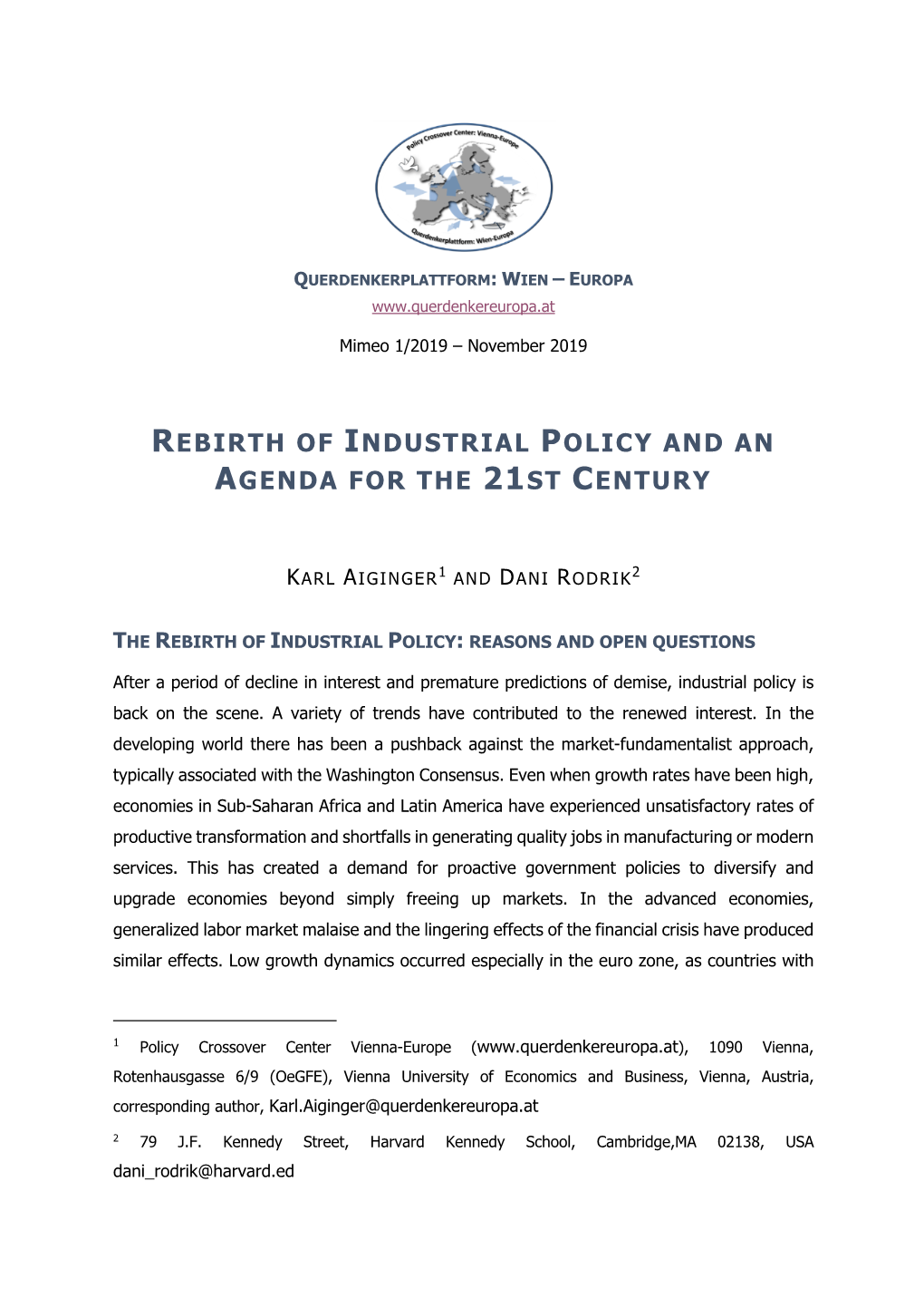Rebirth of Industrial Policy and an Agenda for the 21St Century
