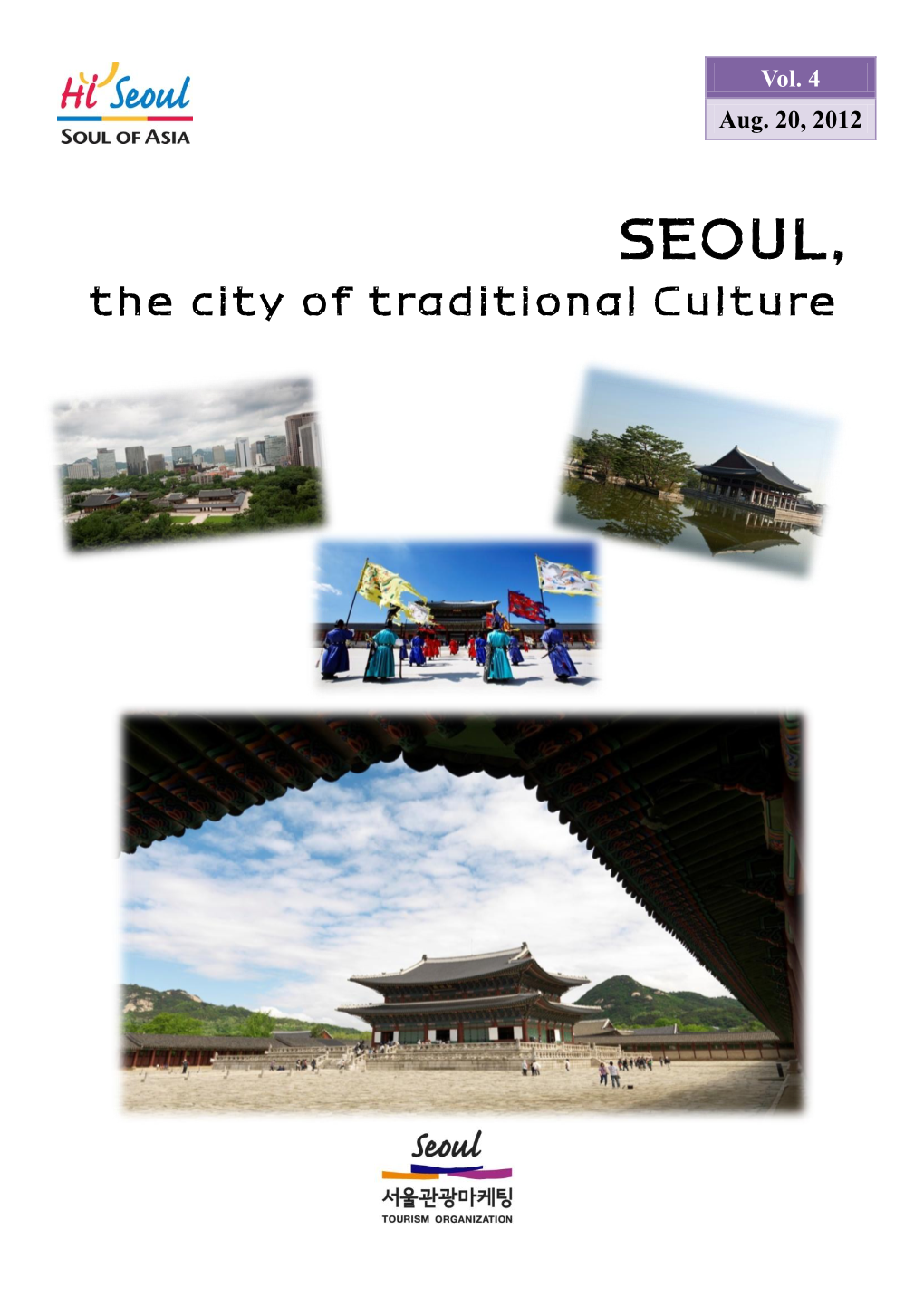 SEOUL, the City of Traditional Culture