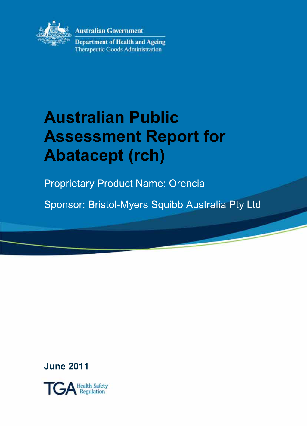 Australian Public Assessment Report for Abatacept (Rch)