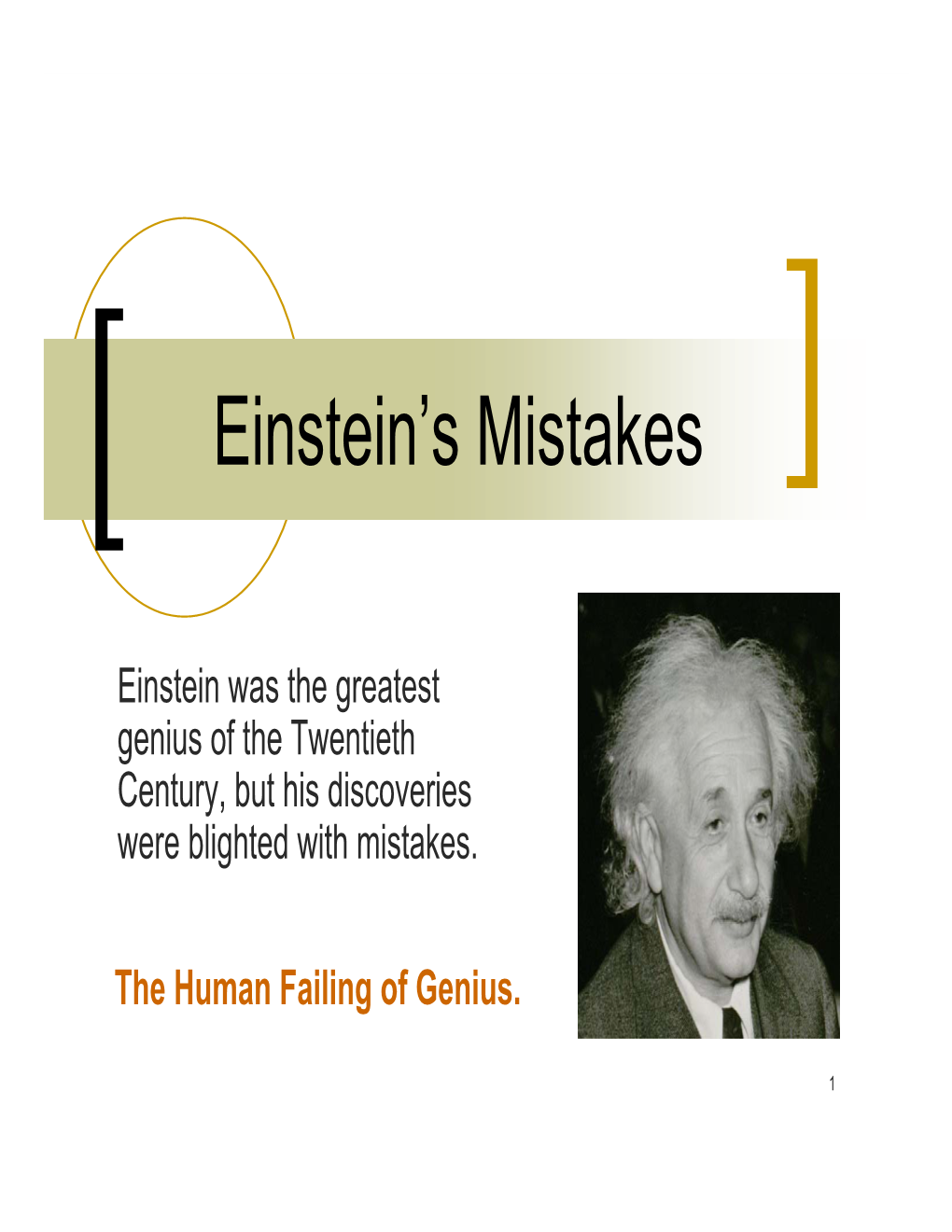 Einstein's Mistakes