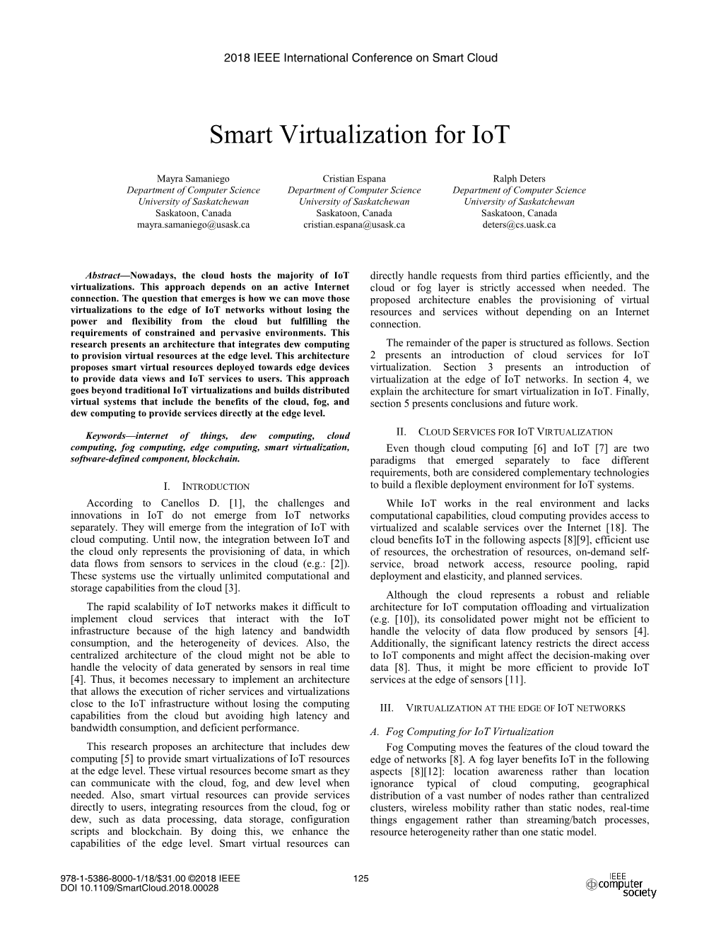 Smart Virtualization for Iot