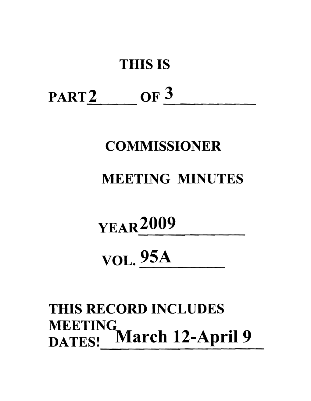 2009 Commission Meeting Minutes 79 March 12, 2009 Accounting Division