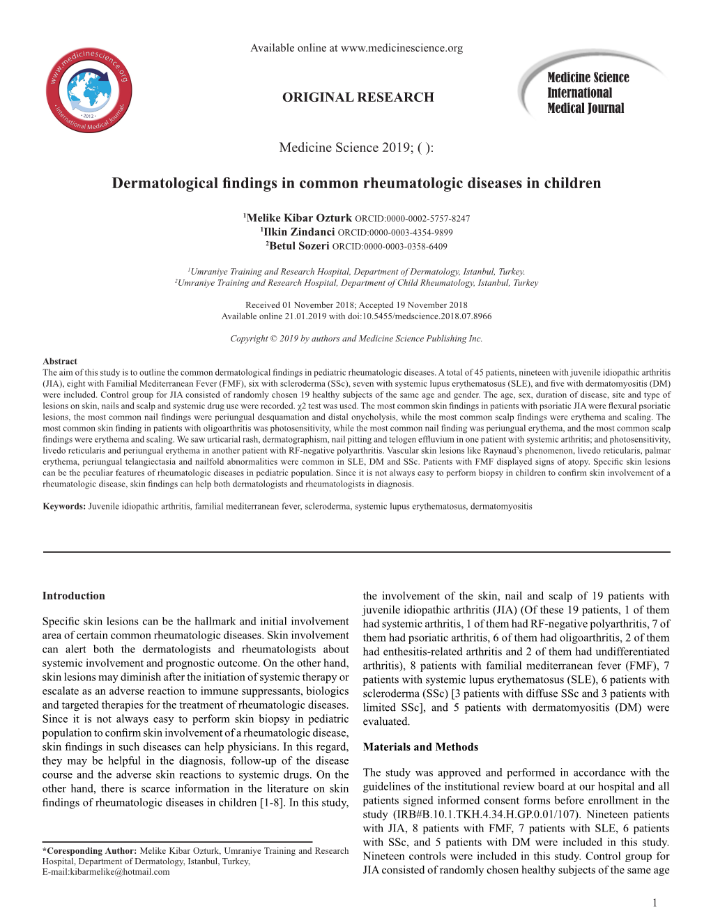 Dermatological Findings in Common Rheumatologic Diseases in Children