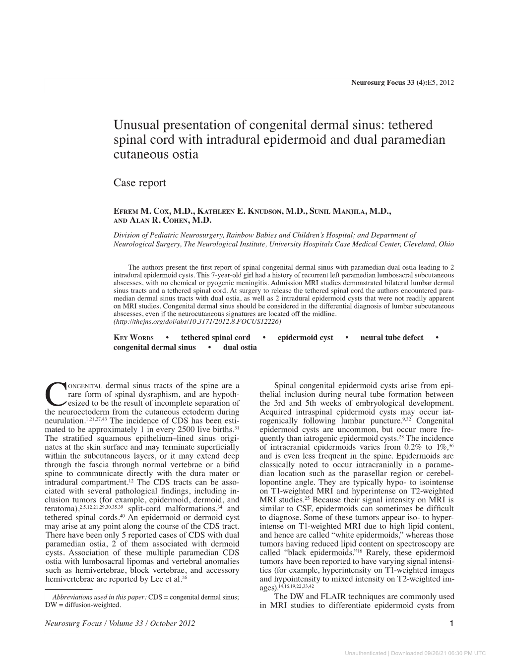 Unusual Presentation of Congenital Dermal Sinus: Tethered Spinal Cord with Intradural Epidermoid and Dual Paramedian Cutaneous Ostia