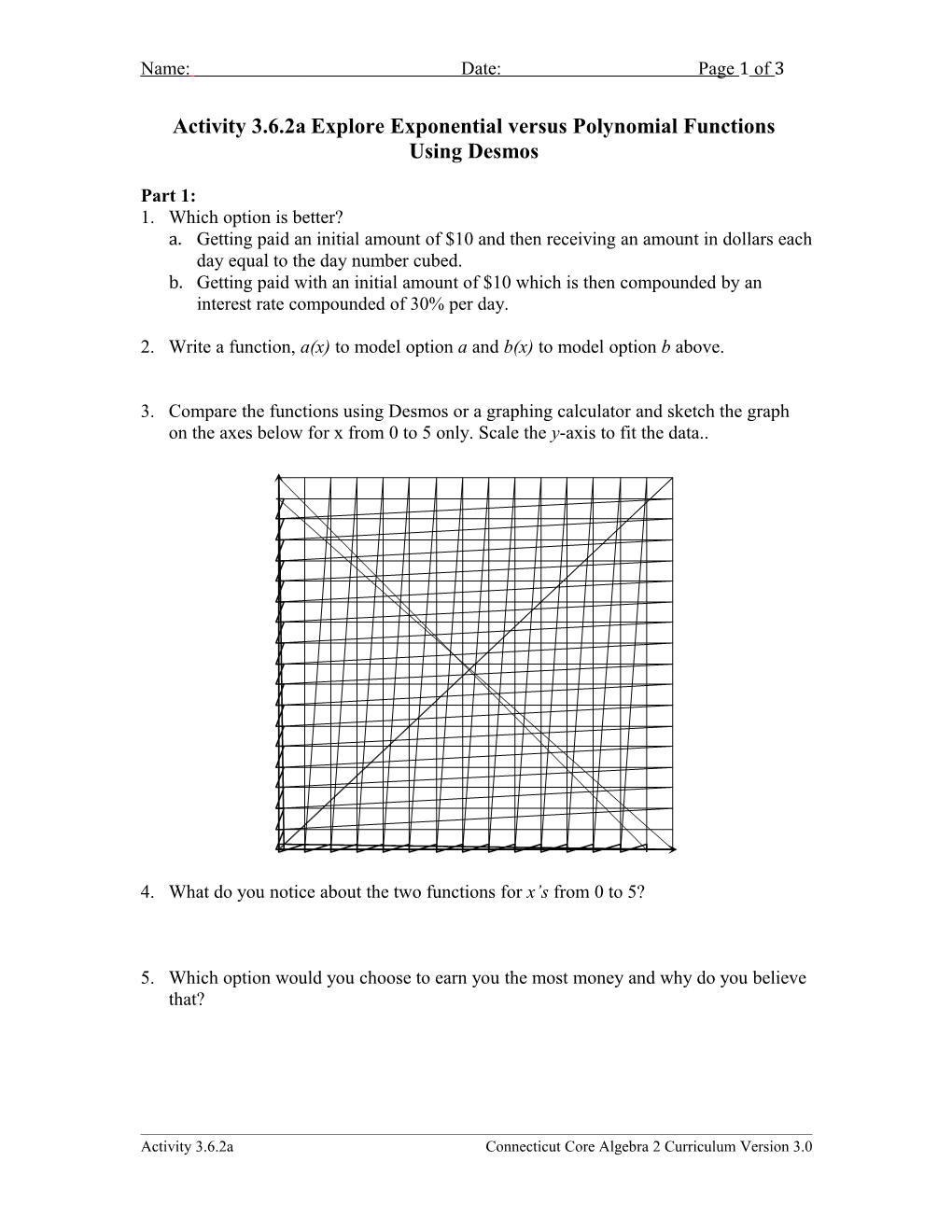 Activity 3.6.2A Explore Exponential Versus Polynomial Functions