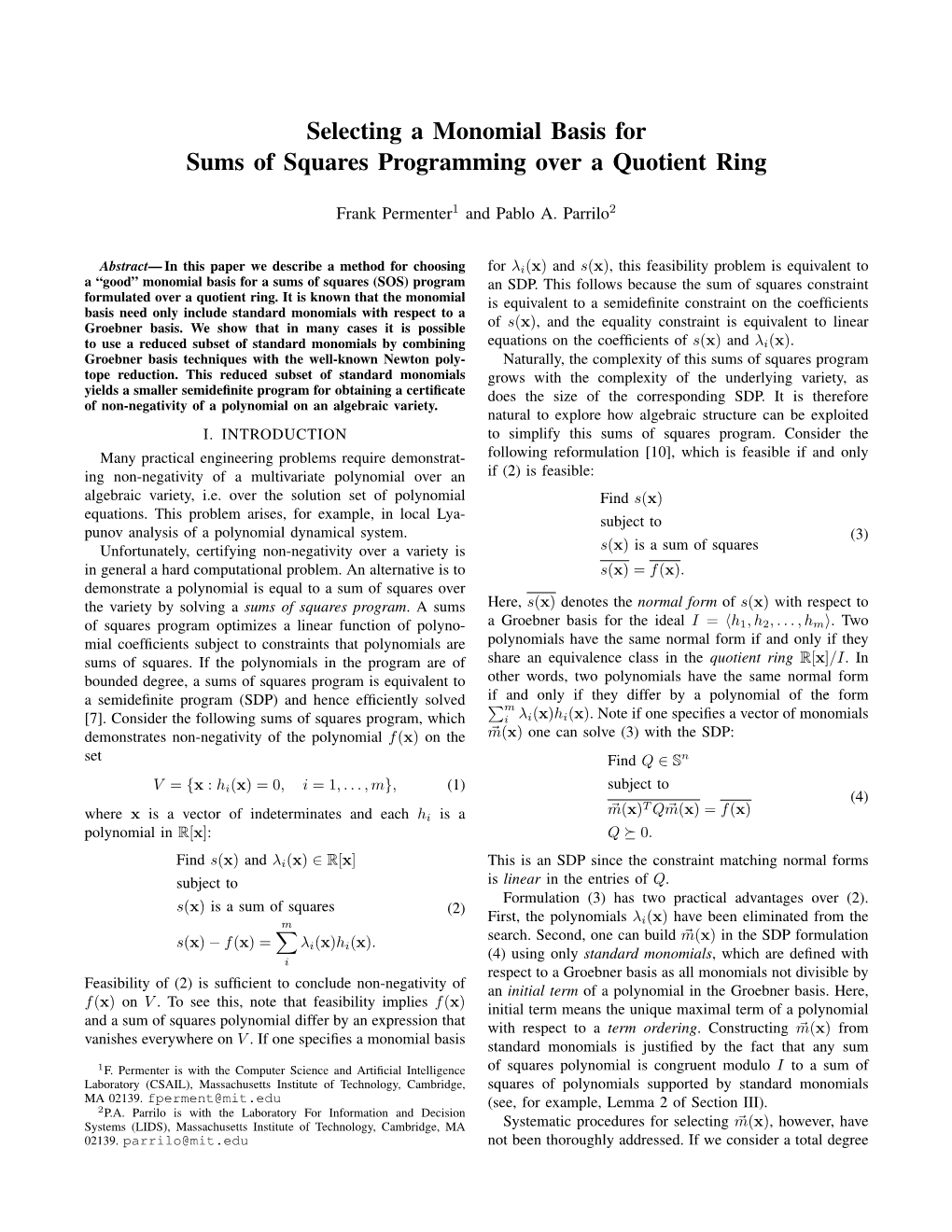 Selecting a Monomial Basis for Sums of Squares Programming Over a Quotient Ring