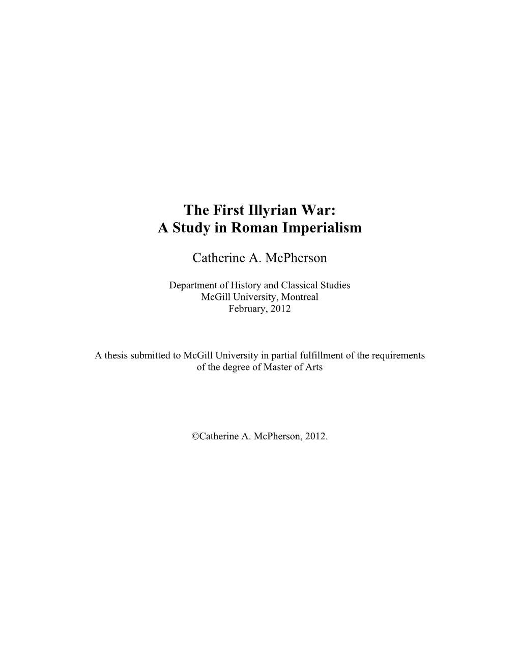 The First Illyrian War: a Study in Roman Imperialism