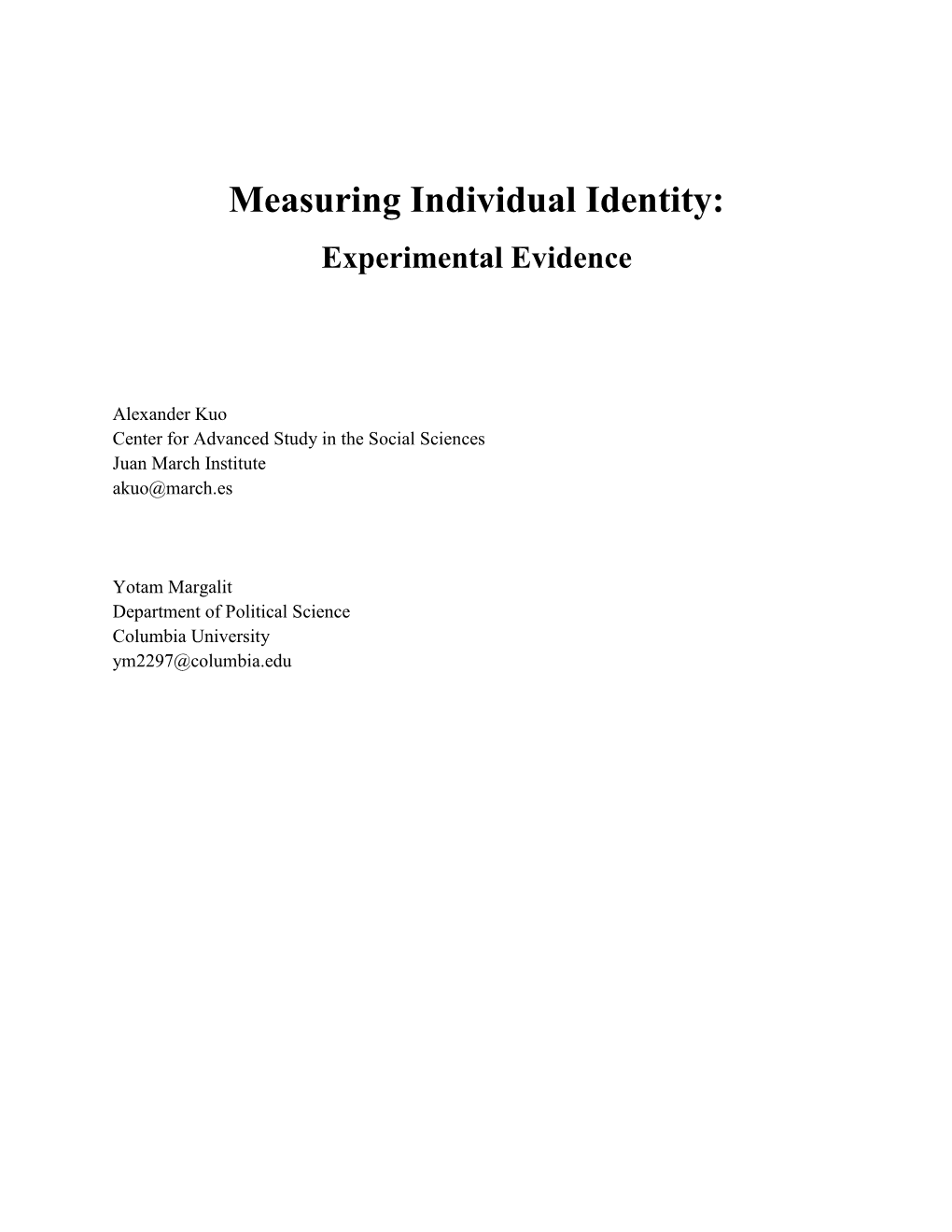 Measuring Individual Identity: Experimental Evidence