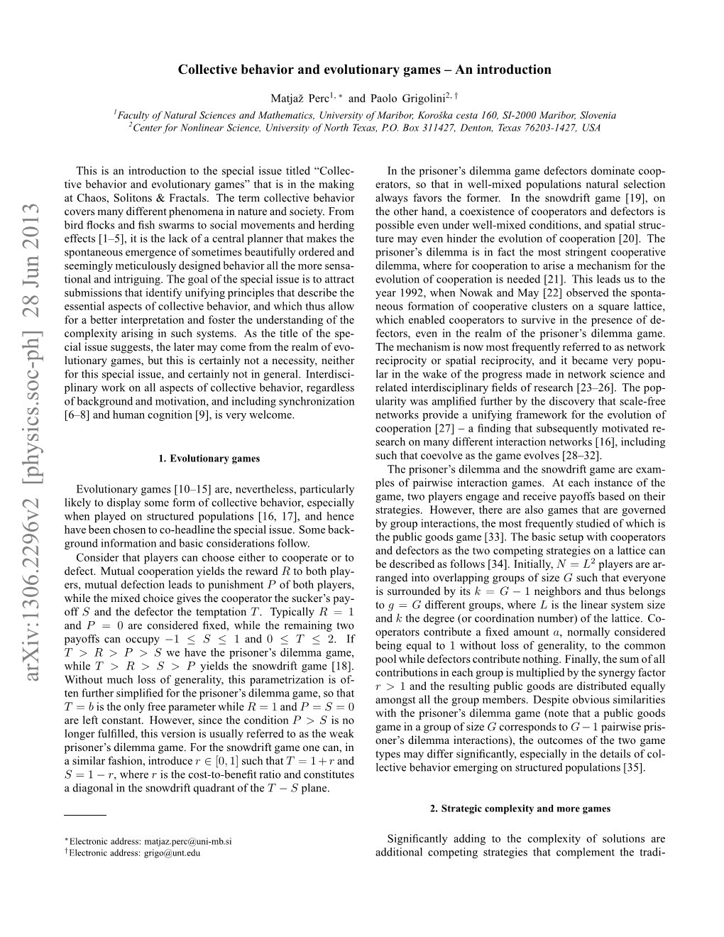 Arxiv:1306.2296V2 [Physics.Soc-Ph] 28 Jun 2013 Eet Uulcoeainyed H Reward the Yields Cooperation Mutual Defect