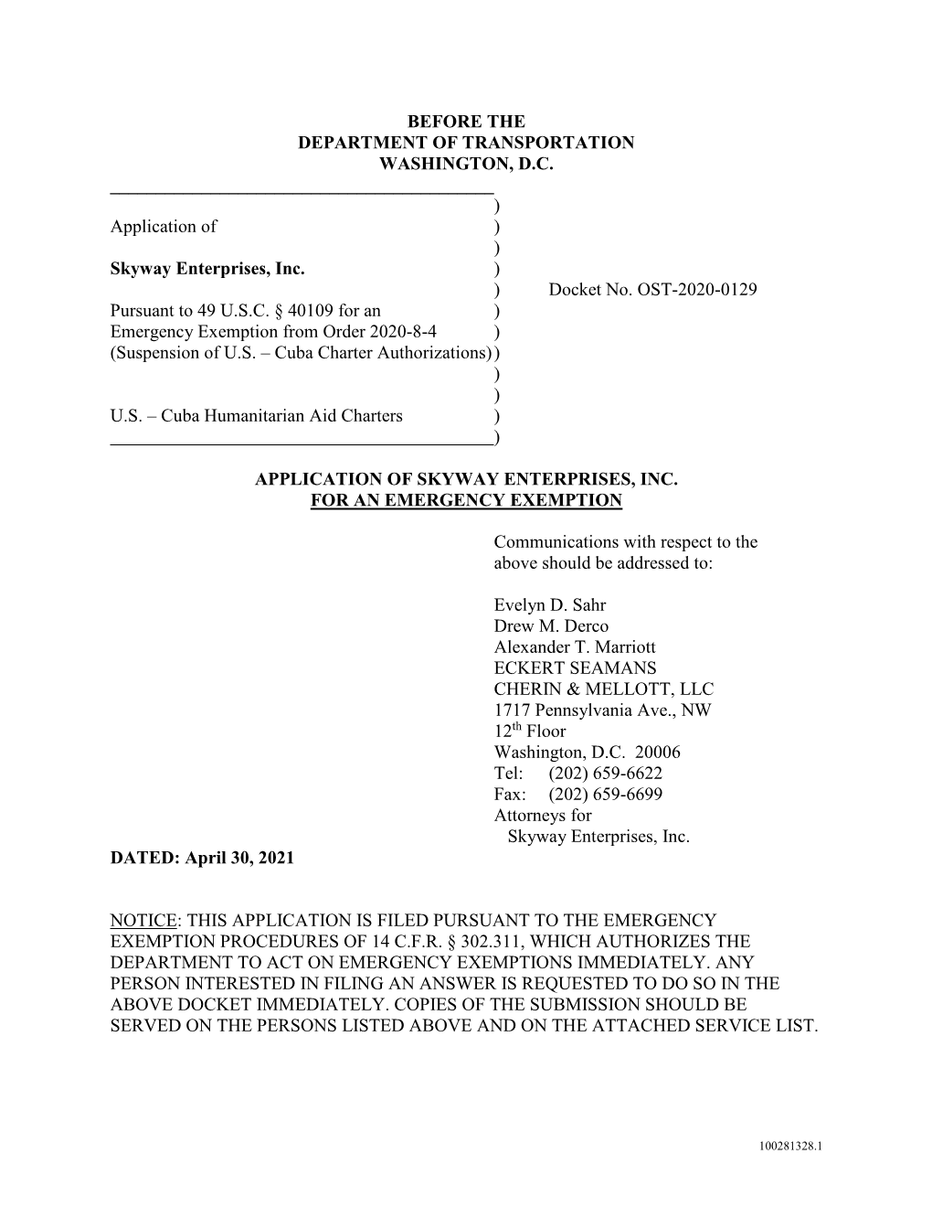 Final Skyway Application for Emergency Exemption Order 2020-8-4 [10.16.2020] (N0950707).Docx