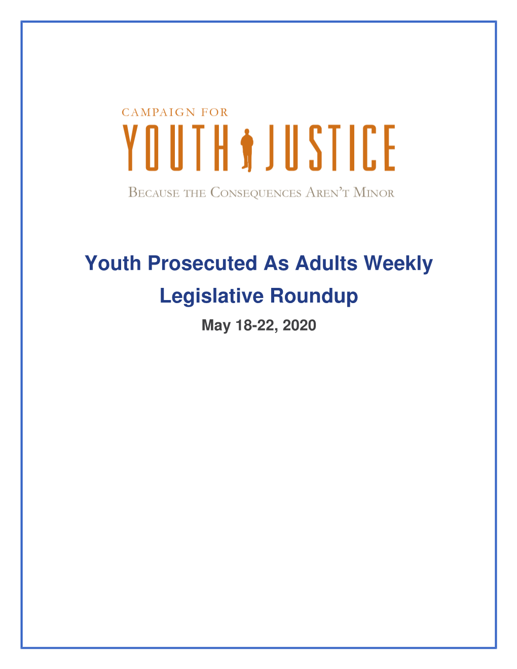 Youth Prosecuted As Adults Weekly Legislative Roundup