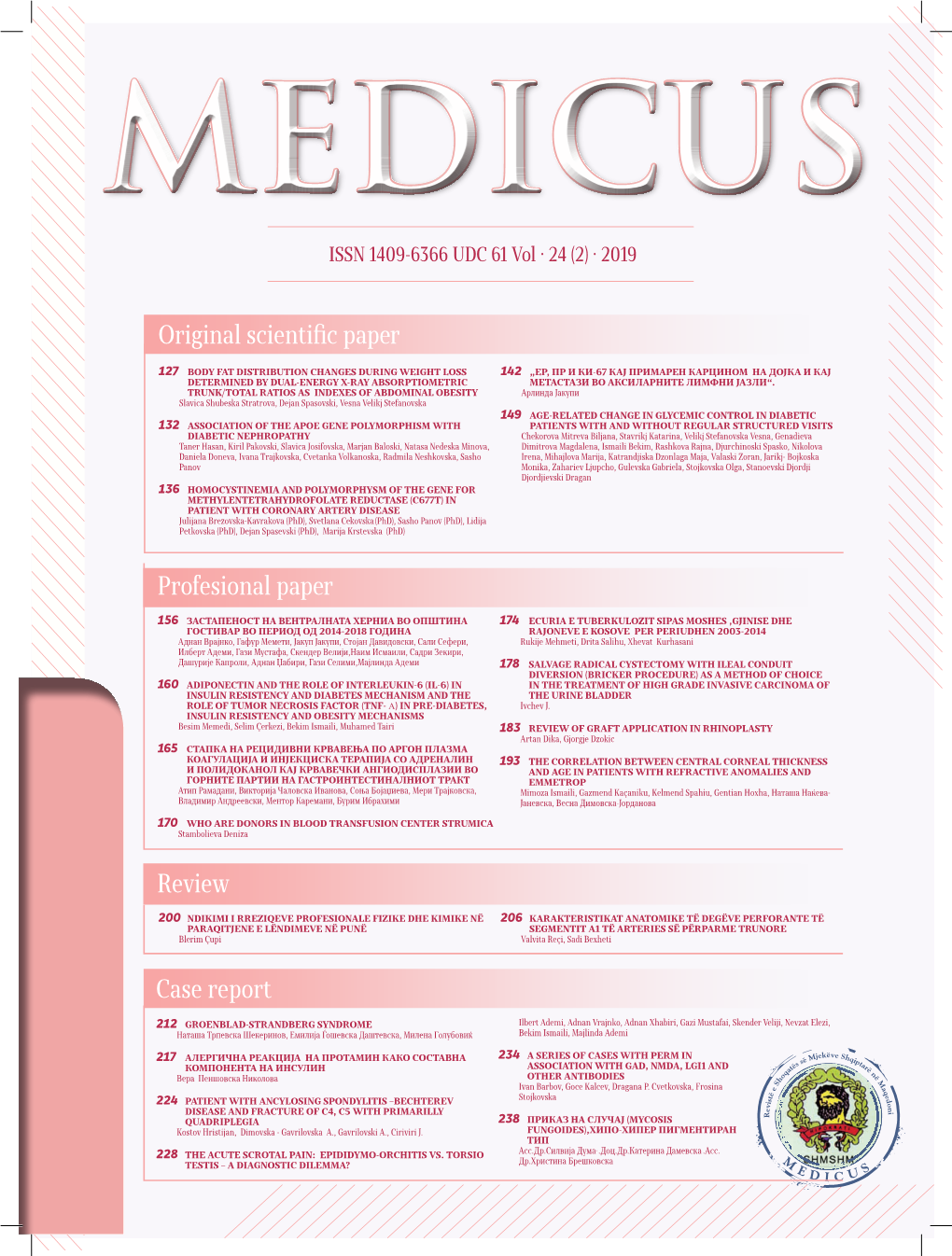 MEDICUS ISSN 1409-6366 UDC 61 Vol · 24 (2) · 2019