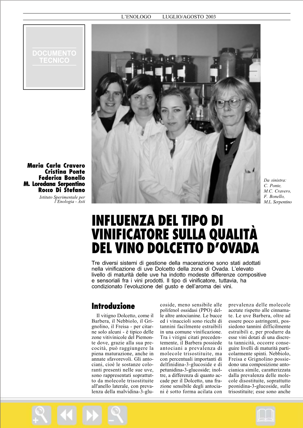 Influenza Del Tipo Di Vinificatore Sulla Qualità Del Vino Dolcetto D'ovada