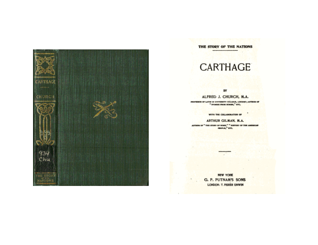 Carthage and Rome; and the Regulations About Them Are Precise