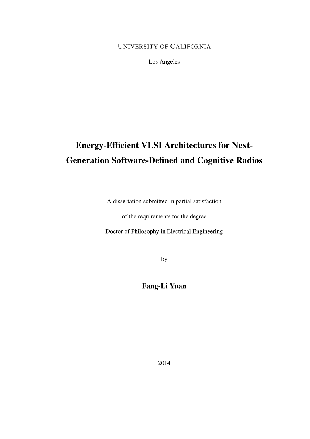 Energy-Efficient VLSI Architectures for Next