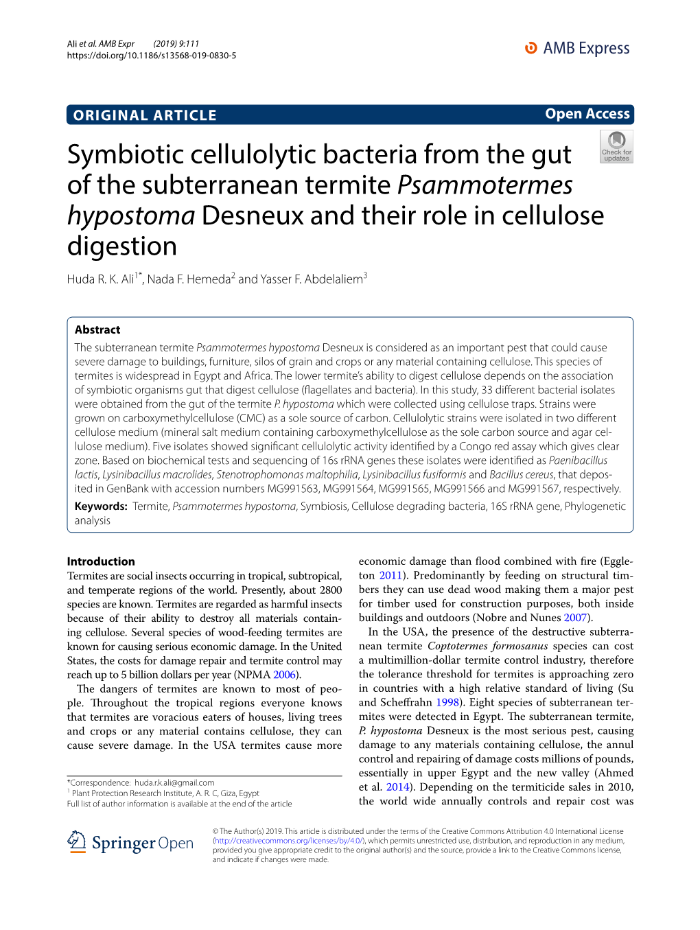 Symbiotic Cellulolytic Bacteria from the Gut of the Subterranean Termite Psammotermes Hypostoma Desneux and Their Role in Cellulose Digestion Huda R