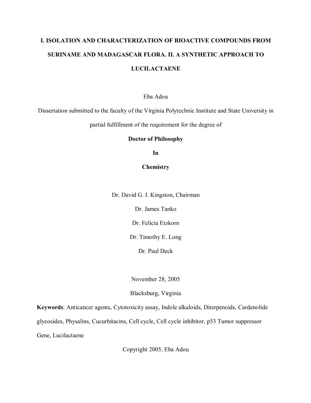 I. Isolation and Characterization of Bioactive Compounds From