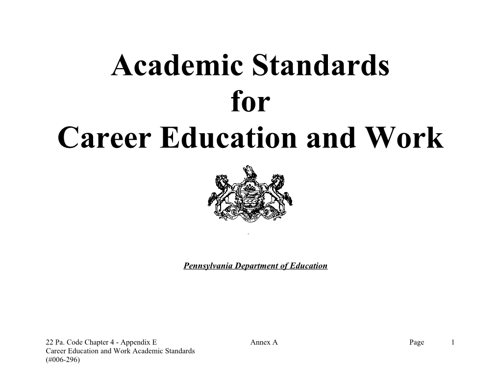 Proposed Academic Standards for Career Education and Work